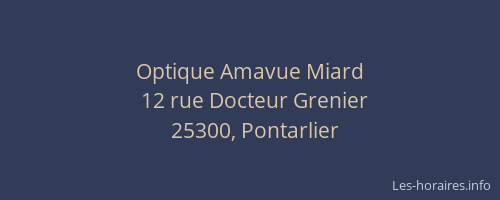 Optique Amavue Miard