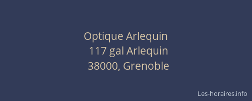 Optique Arlequin