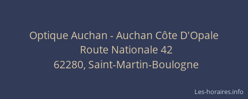 Optique Auchan - Auchan C&ocirc;te D'Opale