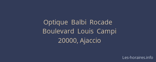 Optique  Balbi  Rocade