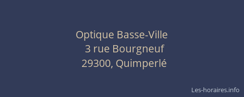 Optique Basse-Ville