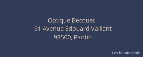 Optique Becquet