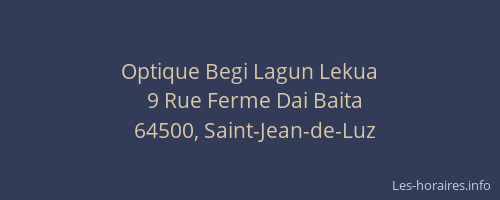 Optique Begi Lagun Lekua