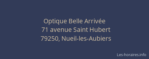 Optique Belle Arriv&eacute;e
