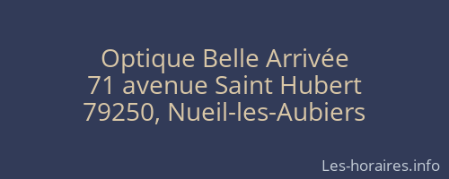 Optique Belle Arrivée
