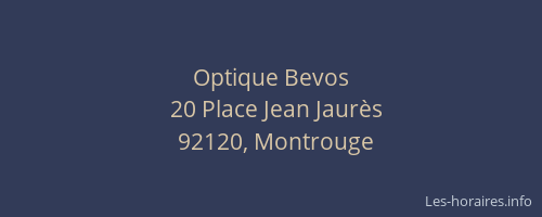 Optique Bevos
