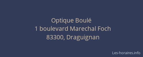 Optique Boulé