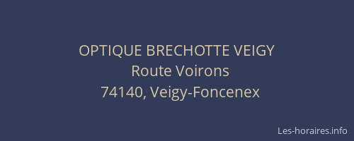 OPTIQUE BRECHOTTE VEIGY