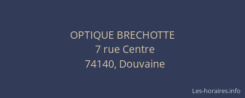 OPTIQUE BRECHOTTE