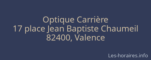 Optique Carrière