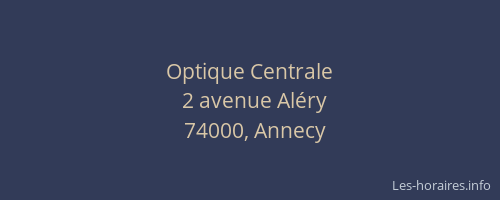 Optique Centrale