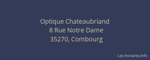 Optique Chateaubriand