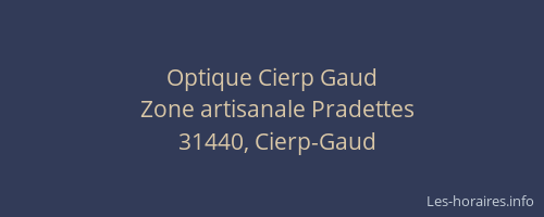 Optique Cierp Gaud