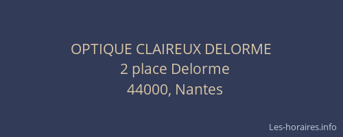 OPTIQUE CLAIREUX DELORME