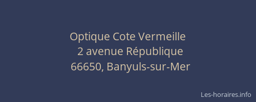 Optique Cote Vermeille