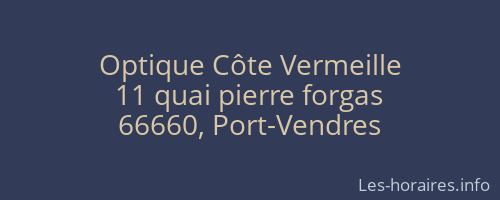 Optique Côte Vermeille