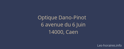 Optique Dano-Pinot