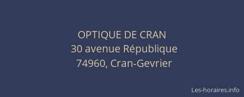 OPTIQUE DE CRAN