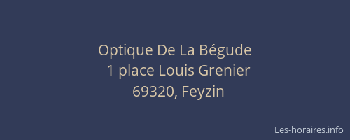 Optique De La Bégude