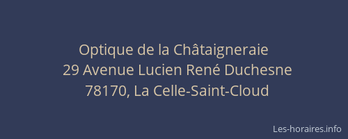 Optique de la Ch&acirc;taigneraie