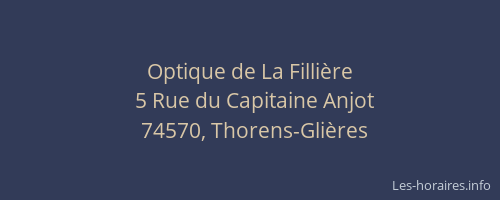 Optique de La Filli&egrave;re