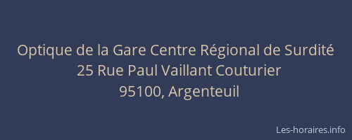 Optique de la Gare Centre Régional de Surdité