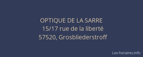 OPTIQUE DE LA SARRE