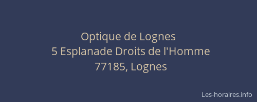 Optique de Lognes