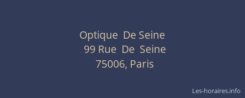 Optique  De Seine