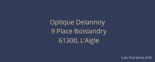 Optique Delannoy