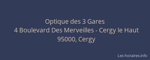 Optique des 3 Gares