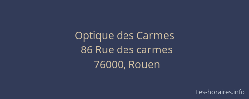 Optique des Carmes