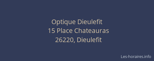 Optique Dieulefit