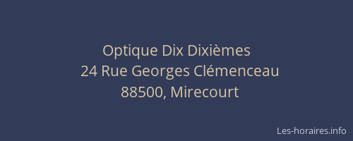Optique Dix Dixi&egrave;mes