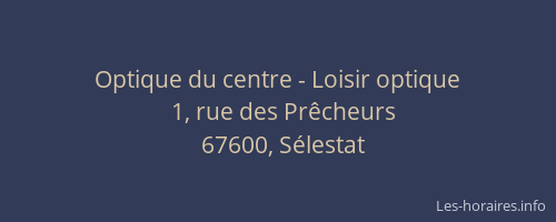 Optique du centre - Loisir optique