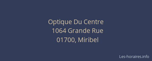 Optique Du Centre
