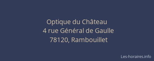 Optique du Ch&acirc;teau