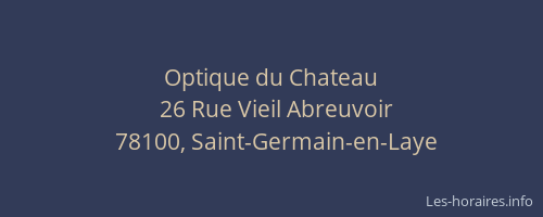 Optique du Chateau