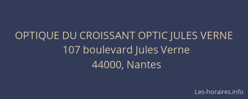 OPTIQUE DU CROISSANT OPTIC JULES VERNE