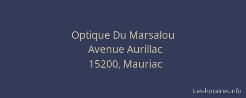 Optique Du Marsalou