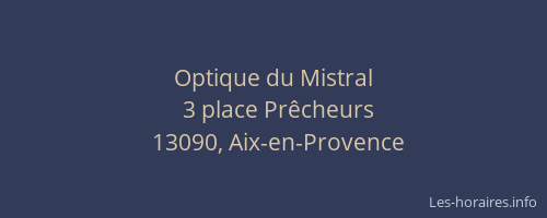 Optique du Mistral