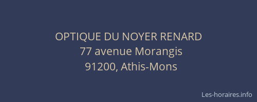 OPTIQUE DU NOYER RENARD