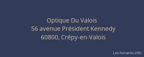 Optique Du Valois
