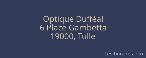 Optique Dufféal