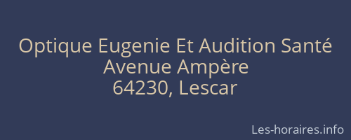 Optique Eugenie Et Audition Santé