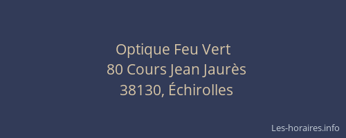 Optique Feu Vert
