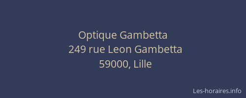 Optique Gambetta