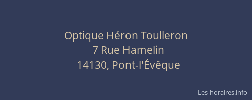 Optique H&eacute;ron Toulleron