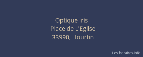 Optique Iris