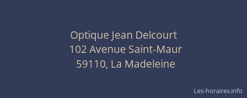Optique Jean Delcourt